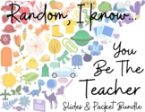 You Be The Teacher Project/Student as Teacher - Slides and