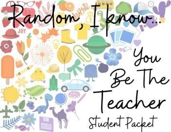 Preview of You Be The Teacher Project/Student as Teacher - Student Worksheet Packet