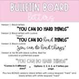 You Can Do Hard Things Bulletin Board Letters