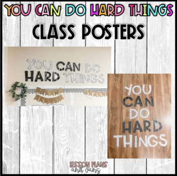 Preview of You Can Do Hard Things Posters