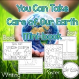 Earth Day Mini-book  You Can Take Care of the Earth