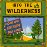 You Choose Camping Adventure Classroom Game or Virtual Meet