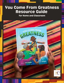 Preview of You Come From Greatness Resource Guide