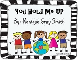 You Hold Me Up by Monique Gray Smith