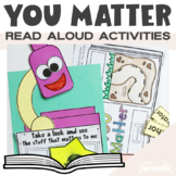 You Matter interactive Read Aloud Activities and Lessons