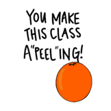You May This Class A "Peel" ing! Valentine