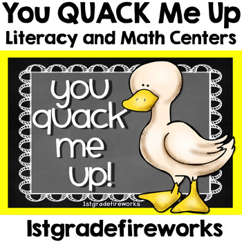 Preview of You Quack me UP - Literacy and  Math Centers
