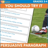 You Should Try It! Persuasive Paragraph Prompt - Argumenta