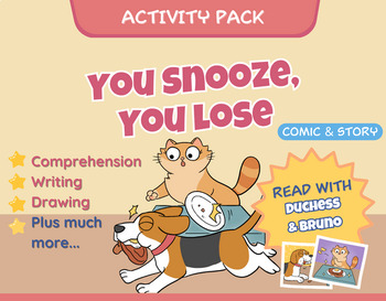 Preview of You Snooze You Lose - Comic and Story Activity Pack