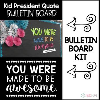 Preview of You Were Made To Be Awesome Bulletin Board Kit