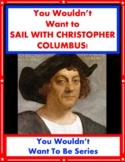 You Wouldn't Want To Sail With CHRISTOPHER COLUMBUS! Macdonald SUPER WORKSHEETS
