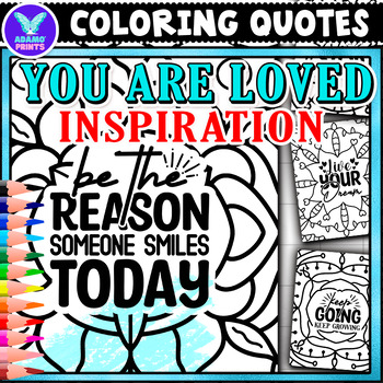 Preview of You are Loved Inspiration Coloring Pages Positive Classroom Activities NO PREP