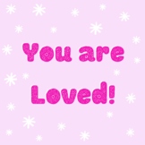 You are Loved Poster