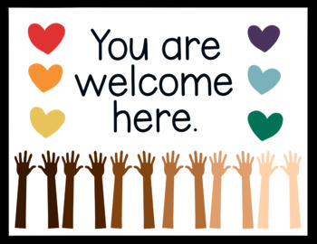 You are Welcome Here Poster by OliveGrowth | Teachers Pay Teachers