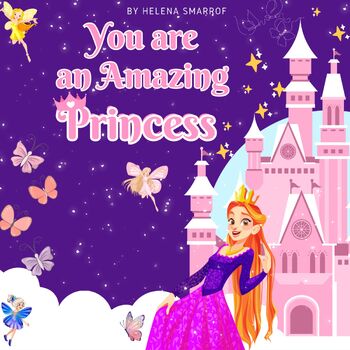 Preview of You are an Amazing Princess A Collection of Princess Bedtime Stories (Story)