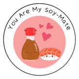 You are my Soy-Mate Valentine's Day Graphic