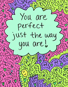 you re perfect just the way you are