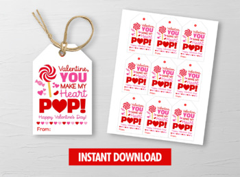 Preview of You make my heart POP Valentine Card, Lollipop Gift Tags, School Exchange Ideas