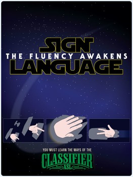 Preview of You must learn the ways of the classifier. ASL poster.