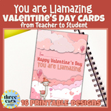 You’re Llamazing Valentine's Day Printable Cards from Teac
