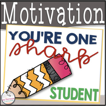 Preview of You're One Sharp Student- Motivational Tags