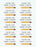You're One Smart Cookie Tag Back to School FREE Resource