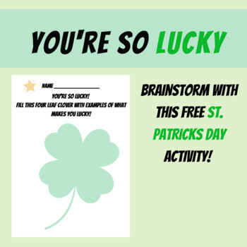 Preview of You're So Lucky! FREE Brainstorming Activity for St. Patricks Day!