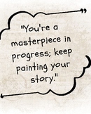 You're a masterpiece. Inspirational quotes. Classroom poster.