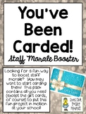 You've Been Carded! ~ A Great Staff Morale Booster ~ FREEBIE!