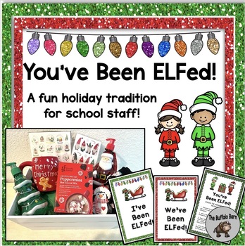 Preview of You've Been ELFed!  A Spin Off of Secret Santa- Fun Staff Morale Booster!