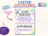 You've Been Egged Easter Sign, Fun Game, Class/Staff Egg H