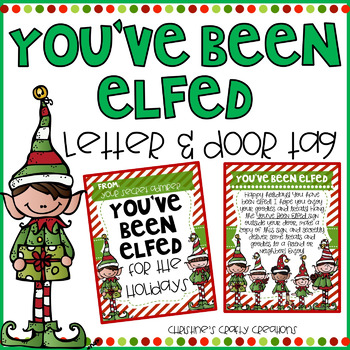 You've Been Elfed by Christine's Crafty Creations | TpT