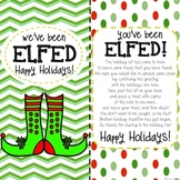 You've Been Elfed-Elf Fun-Elf Printable - ELFED Printable