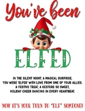 You've Been Elfed: Holiday Morale Booster