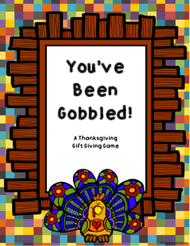 You've Been Turkeyed Game Enjoy Thanksgiving This Year 