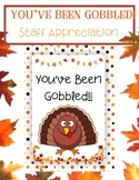 You've Been Gobbled Staff Appreciation Activity