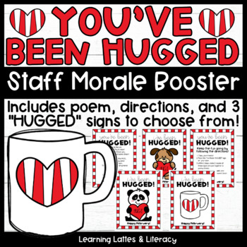 Preview of You've Been HUGGED Mugged Staff Morale February Staff Gift Ideas Valentines Day