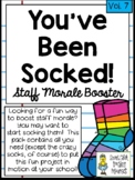 You've Been Socked! ~ A Great Staff Morale Booster ~ FREEBIE!