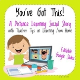 You've Got This! A Distance Learning Social Story to Promo