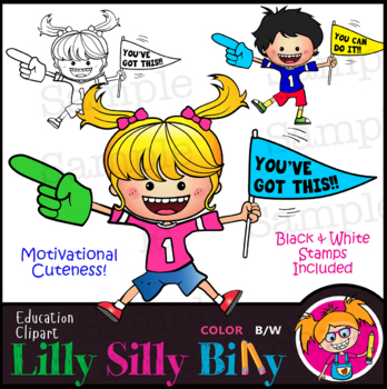 Preview of You've Got This! Motivational Clipart - B/W & Color images. {Lilly Silly Billy}
