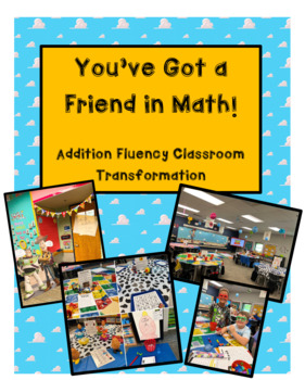 Preview of You've Got a Friend in Math! Addition Fluency Classroom Transformation