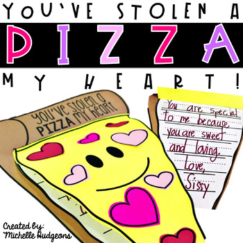 Preview of You've Stolen a PIZZA of My Heart (Valentine's Day Craftivity)