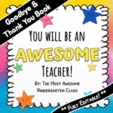 You will be an Awesome Teacher Book - Editable - Student T