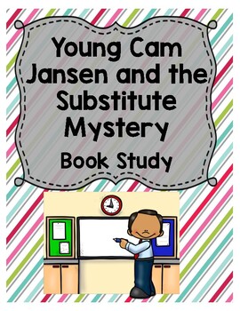 Preview of Young Cam Jansen and the Substitute Mystery