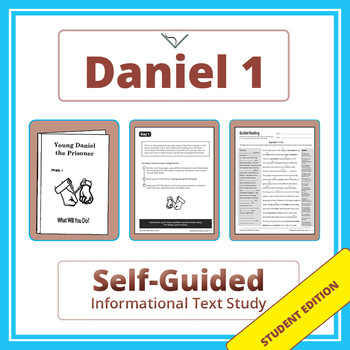 Preview of Self-Guided Informational Text Study - Daniel 1 - Distance Learning