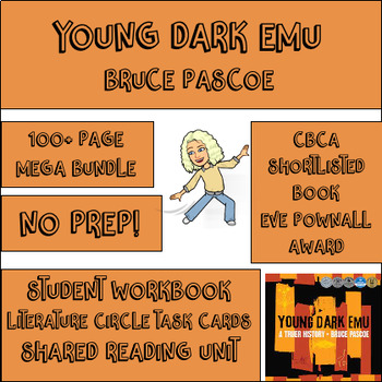 Preview of Young Dark Emu MEGA BUNDLE - Shared Reading - Student Workbook - Reading Groups