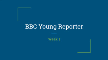 Preview of Young Reporter Week 1 Intro to News Slides and Worksheets