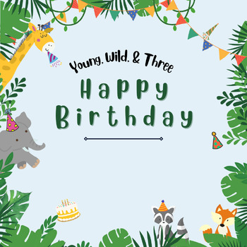 Preview of Young, Wild, & Three Birthday Tag