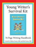 Young Writer's Survival Kit Grades 3 - 8