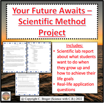 Preview of Your Future Awaits - Scientific Method Lab Report Project to Reach Career Goals